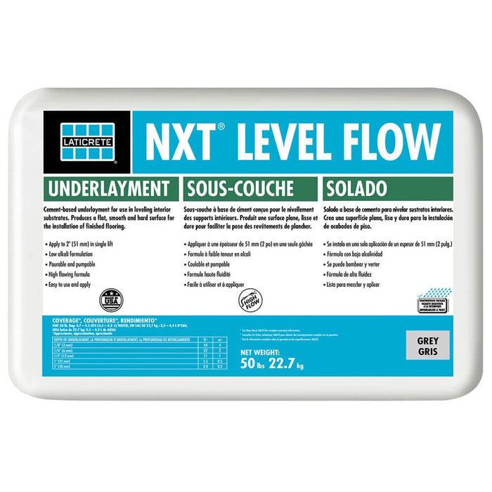 NXT LEVEL FLOW / 50LBS BAG/ SELF LEVELING / HIGH FLOW / CEMENT-BASED UNDERLAYMENT....COVERAGE 44 SQFT AT 1/8TH"